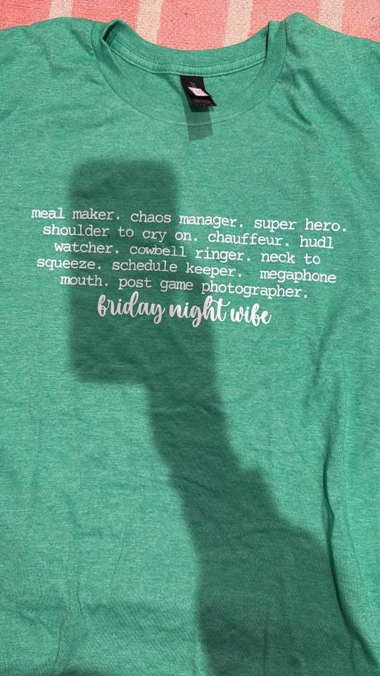 Heather Kelly Green Friday Night Wife Tee (Large)