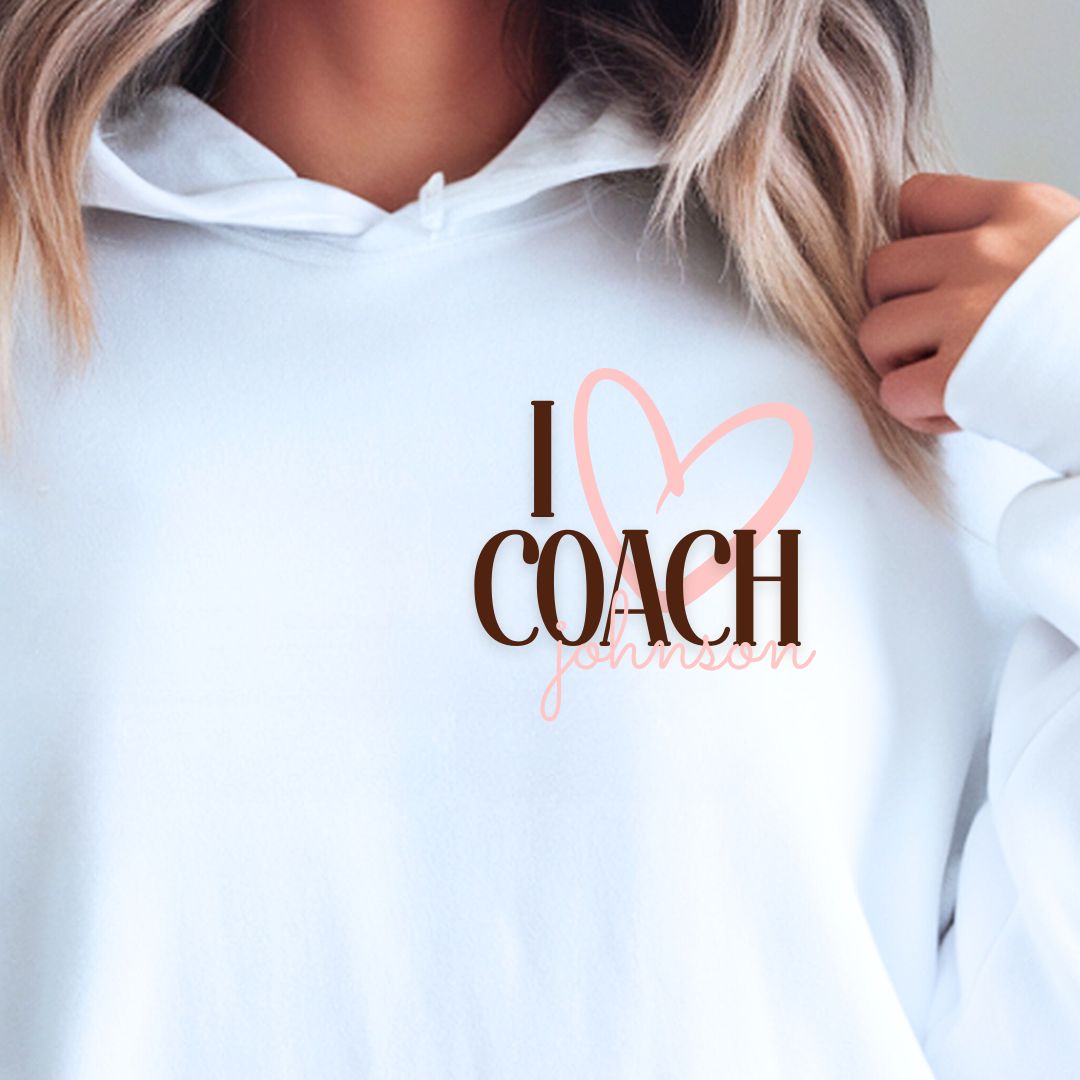 Custom I Heart Coach Hoodie/Crewneck