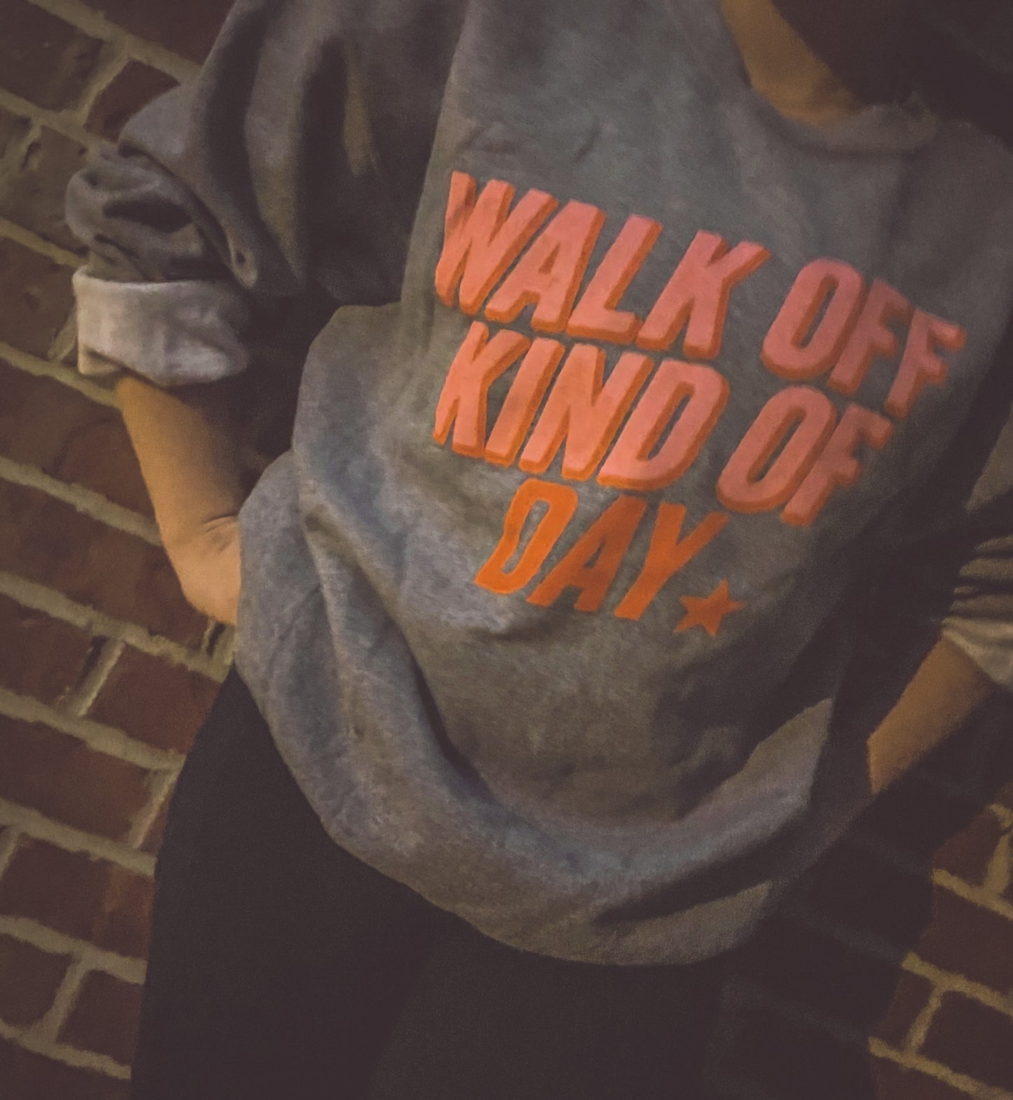 Walk off Kind of Day Sweatshirt